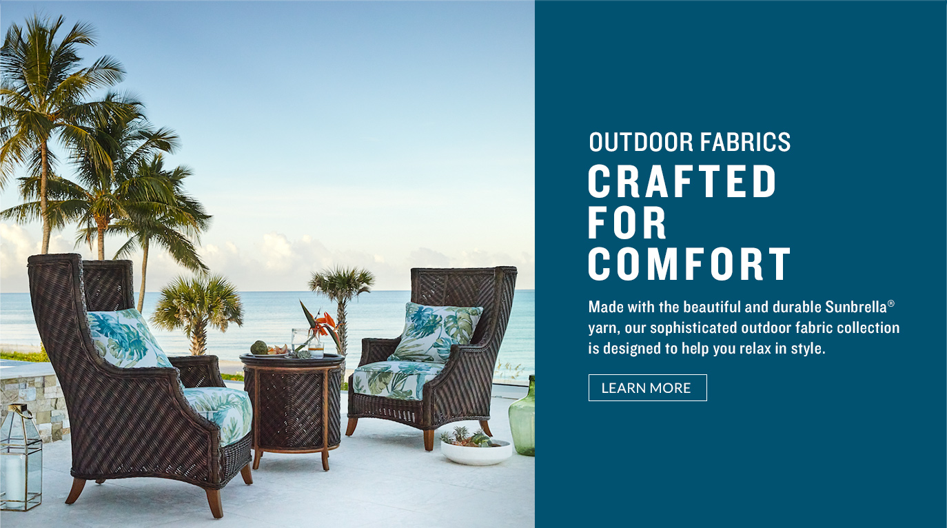 Outdoor Fabrics Created For Comfort