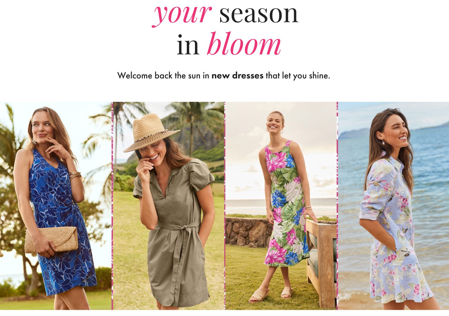 Your Season in Bloom - New Dresses