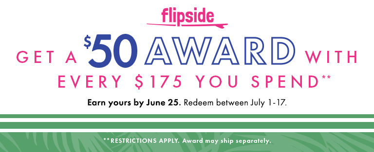 Flipside - Get a $50 award with every $175 you spend