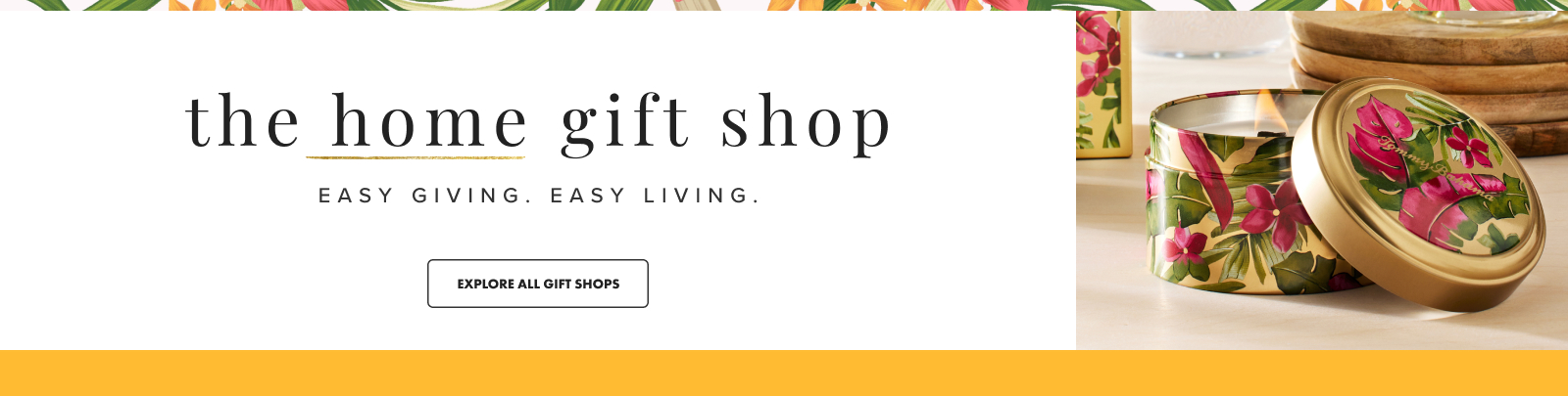 The Home Gift Shop: Easy Giving, Easy Living