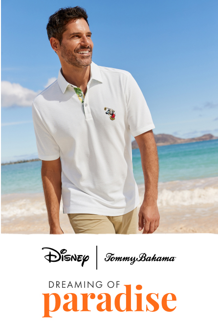 Disney and Tommy Bahama. Dreaming of Paradise.