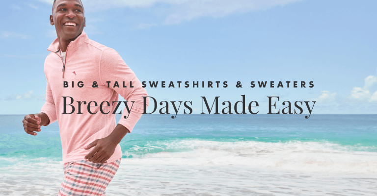 Big & Tall Sweatshirts & Sweaters: Breezy Days Made Easy