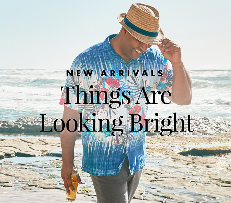 New Arrivals - Things Are Looking Bright
