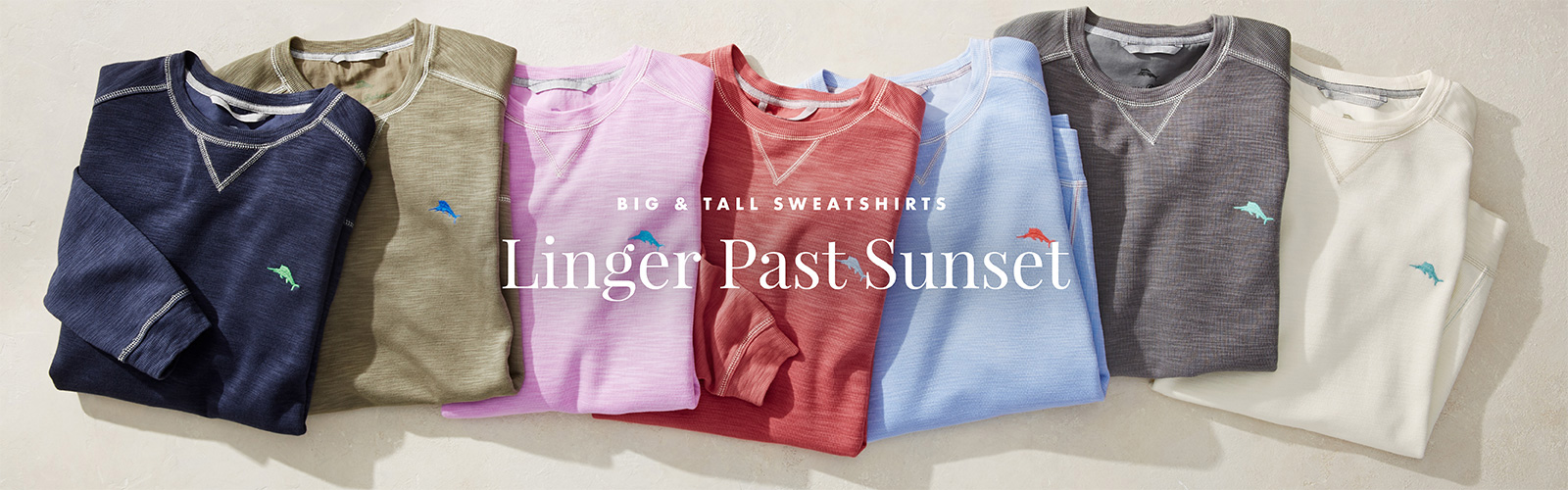 Big & Tall Sweatshirts - Linger Past Sunset