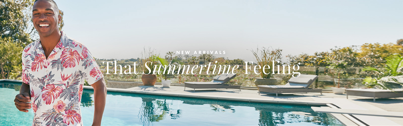 New Arrivals - That Summertime Feeling