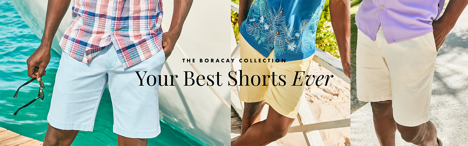 The Boracay Collection - Your Best Shorts Ever
