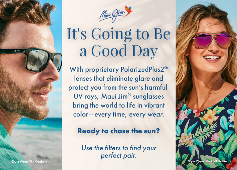 Maui Jim - It's Going to Be a Good Day