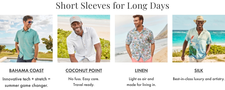 Short Sleeves for Long Days: Linen, Coconut Point, Bahama Coast, Silk