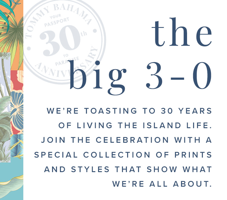 The Big 3-0: Toasting to 30 years of the Island Life