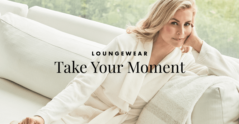 Loungewear: Take Your Moment