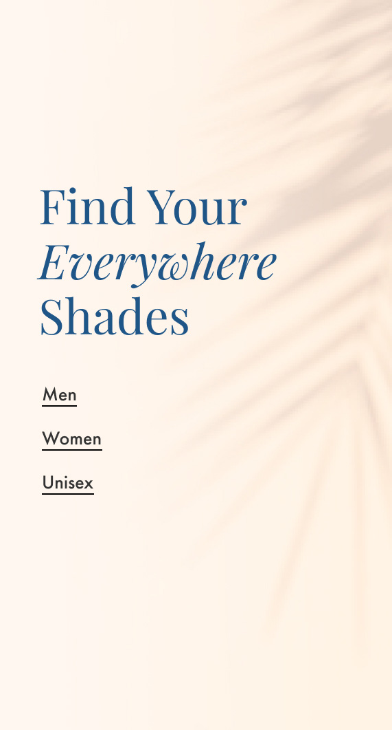 Find Your Shades Everywhere