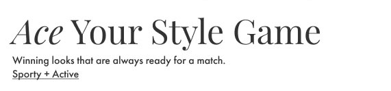 Ace Your Style Game