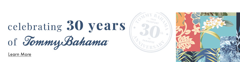 Celebrating 30 Years of Tommy Bahama