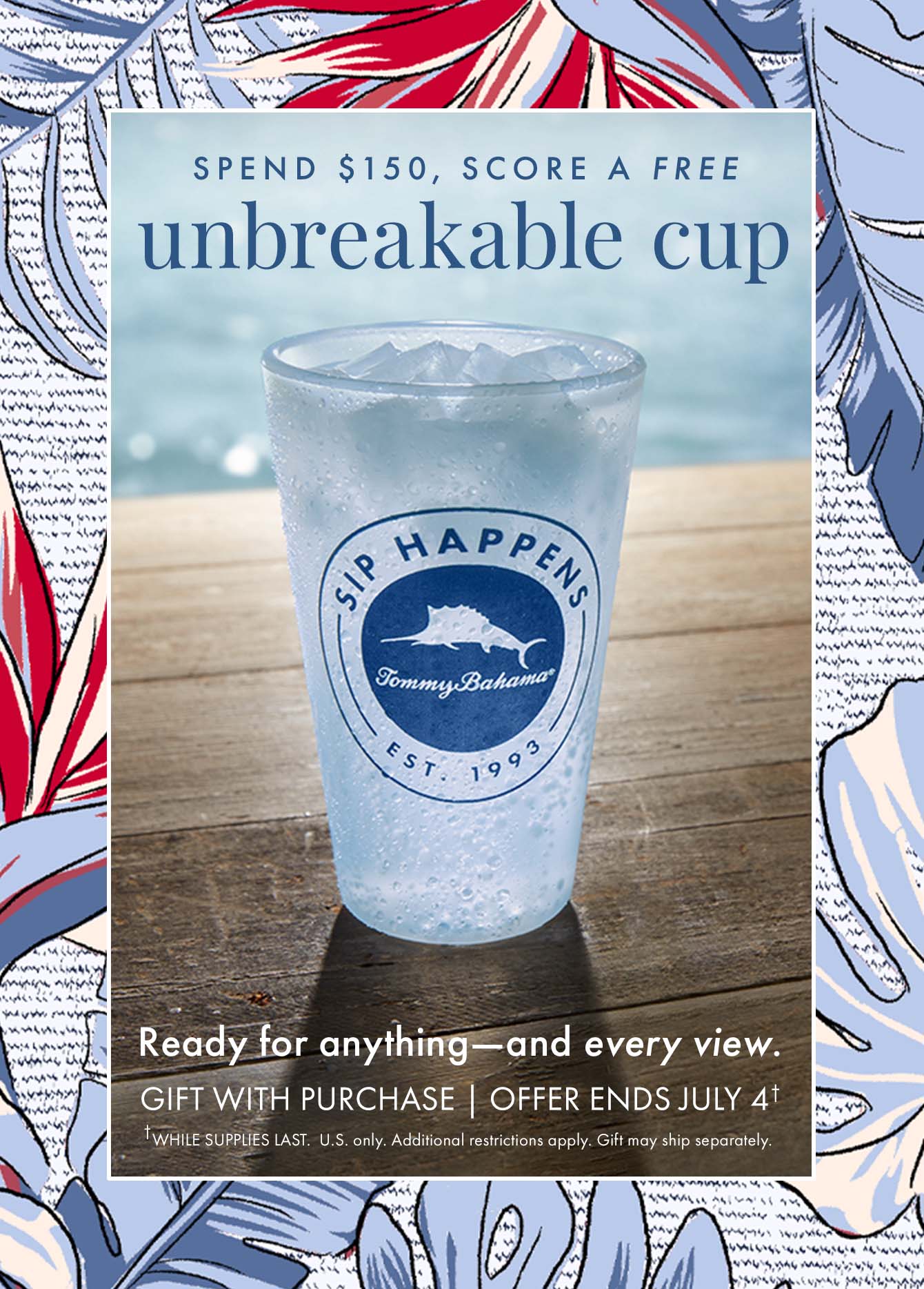 Spend $150, score a free unbreakable cup
